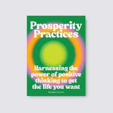Prosperity Practices