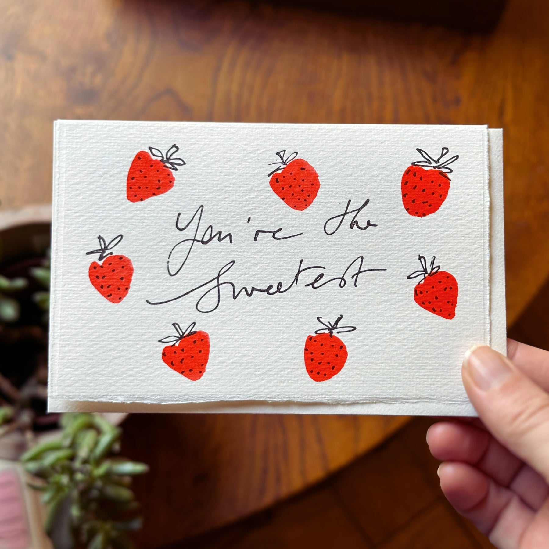 You're the Sweetest Strawberries Card
