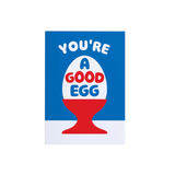 You're a Good Egg Greeting Card